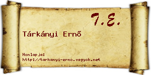 Tárkányi Ernő névjegykártya